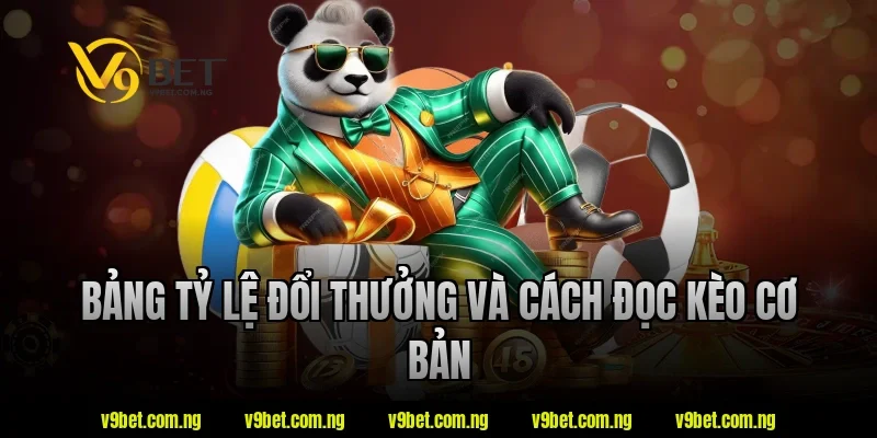 Kèo Thẻ Phạt Là Gì? Mẹo Soi Kèo Thẻ Chắc Thắng Tại V9bet 3 Bảng tỷ lệ đổi thưởng và cách đọc kèo cơ bản tại V9bet